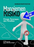 Manajemen risiko : Prinsip, penerapan, dan penelitian