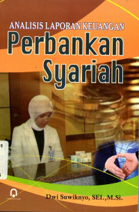 Analisis Laporan Keuangan Perbankan Syariah