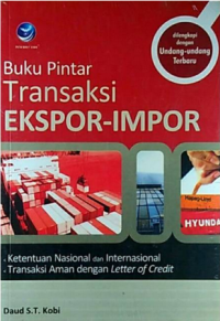 Buku pintar transaksi ekspor-impor