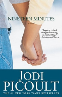 Nineteen minutes : a novel