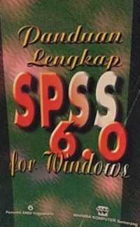 Panduan lengkap SPSS 6.0 for windows