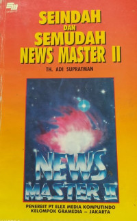Seindah dan semudah newmaster II