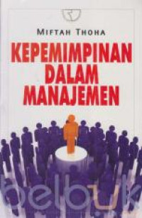 Kepemimpinan dalam Manajemen