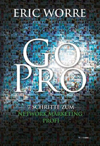 Go Pro 7 Strategi menjadi Pebisnis MLM Provesional