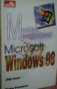 Mudah menguasai Microsoft Windows 98