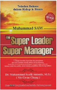 Muhammad SAW : The super leader super manager