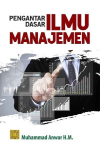 Pengantar dasar ilmu manajemen
