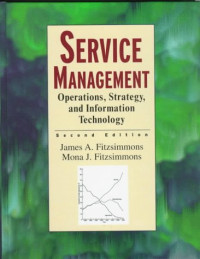 Service management : oprations , strategy, and information technology