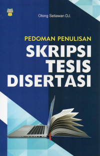 Pedoman penulisan skripsi, tensis, disertasi
