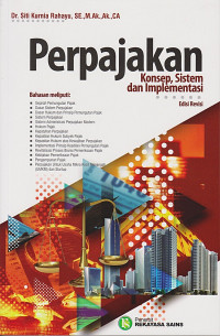 Perpajakan : Konsep, Sistem dan Implementasi