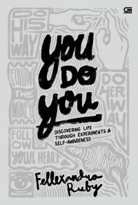 You Do You : Discovering-Experiments & Self-Awarness