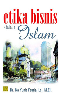 Etika Bisnis Dalam Islam