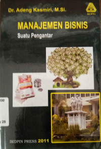 Manajemen bisnis : suatu pengantar