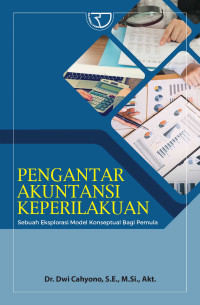 Pengantar Akuntansi Keperilakuan : Sebuah Eksplorasi Model Konseptual bagi Pemula