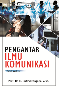 Pengantar ilmu komunikasi / Cangara