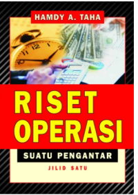 Riset Operasi : suatu pengantar