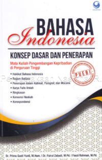 Bahasa Indonesia : konsep dasar dan penerapan