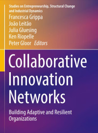 Image of Collaborative Innovation Networks : Building Adaptive and Resilient Organizations (E-Book)