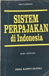 Sistem perpajakan indonesia.