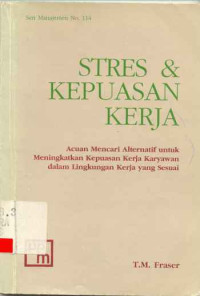 Stres & kepuasan kerja