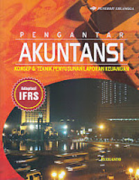 Pengantar akuntansi : konsep & teknik penyusunnan laporan keuangan
