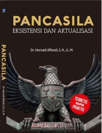 Pancasila : Esistensi dan Aktualisasi
