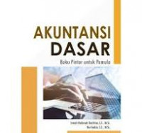 Akuntansi dasar : buku pintar untuk pemula