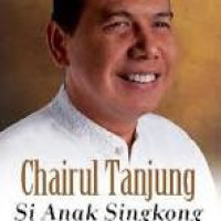 Image of Chairul Tanjung : si anak singkong