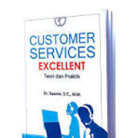 Customer Services Excellent : Teori dan Praktik