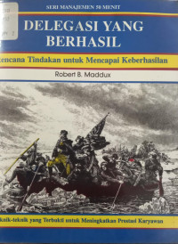 Delegasi yang berhasil