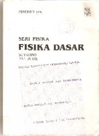 Fisika dasar : listrik, magnet, dan termofisika