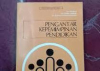 Pengantar kepemimpinan pendidikan