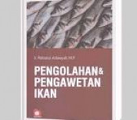 Pengolahan & Pengawetan Ikan