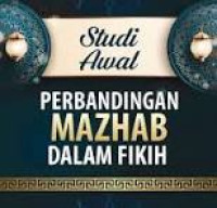 Image of Studi awal perbandingan mazhab dalam fikih
