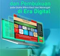 Aplikasi sistem pencatatan dan pembukuan pada usaha mikro kecil dan menengah di era digital