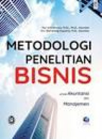 Metodologi penelitian bisnis : untuk akuntansi dan manajemen